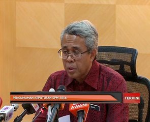 Pengumuman keputusan SPM 2016