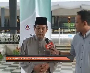 Status wabak H5N1 di Kelantan masih terkawal