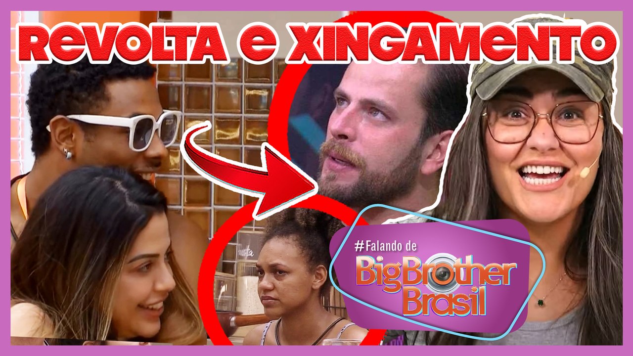 BBB22: ESLÔ SE REVOLTA COM GUSTAVO E XINGA; P.A ABRAÇA LAIS E A A SURPREENDE; JESSI E NAT CHATAS