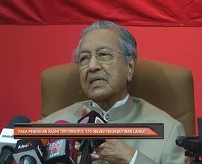 Tiada pendirian rasmi tentang RUU 355 selagi tiada butiran lanjut