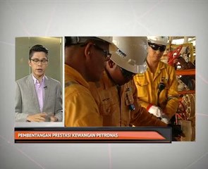 Pembentangkan prestasi kewangan Petronas