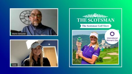 Scotsman Golf Show - International Women's Day Special