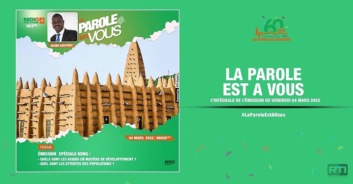 La parole est à vous du 04 mars par  Adama Bakayoko [ Radio Côte d'Ivoire ]