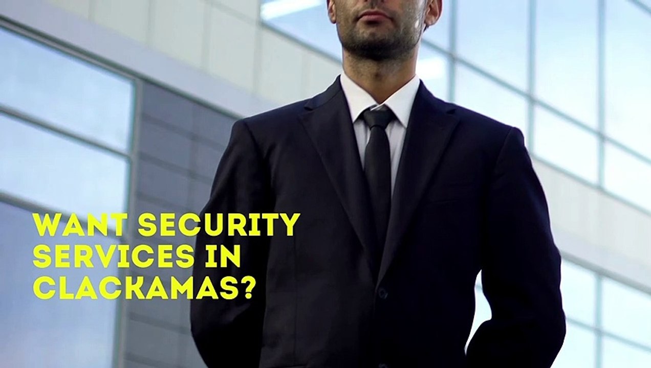 Security Services In Clackamas, OR