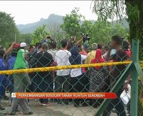 Perkembangan susulan tanah runtuh Serendah