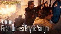 Firar öncesi büyük yangın - Mahkum 9. Bölüm