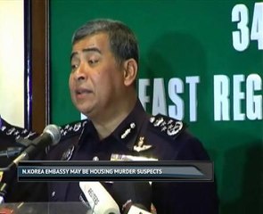 N.Korea embassy could be housing murder suspects - IGP
