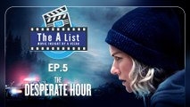 วิ่งหนีตายฝ่าวิกฤตในหนังระทึกขวัญ ‘The Desperate Hour' HUDI Podcast: The A List Ep.05