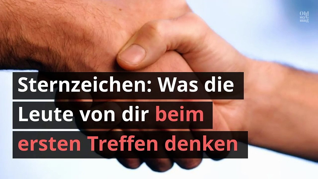 Erster Eindruck: Dein Sternzeichen verrät, wie du beim ersten Treffen auf andere wirkst