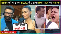 Eijaz Khan Makes Fun Of GF Pavitra Punia | Remembers Good Old Bigg Boss 14 Days | Exclusive