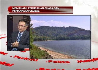 Analisis AWANI: Memahami perubahan cuaca dan pemanasan global