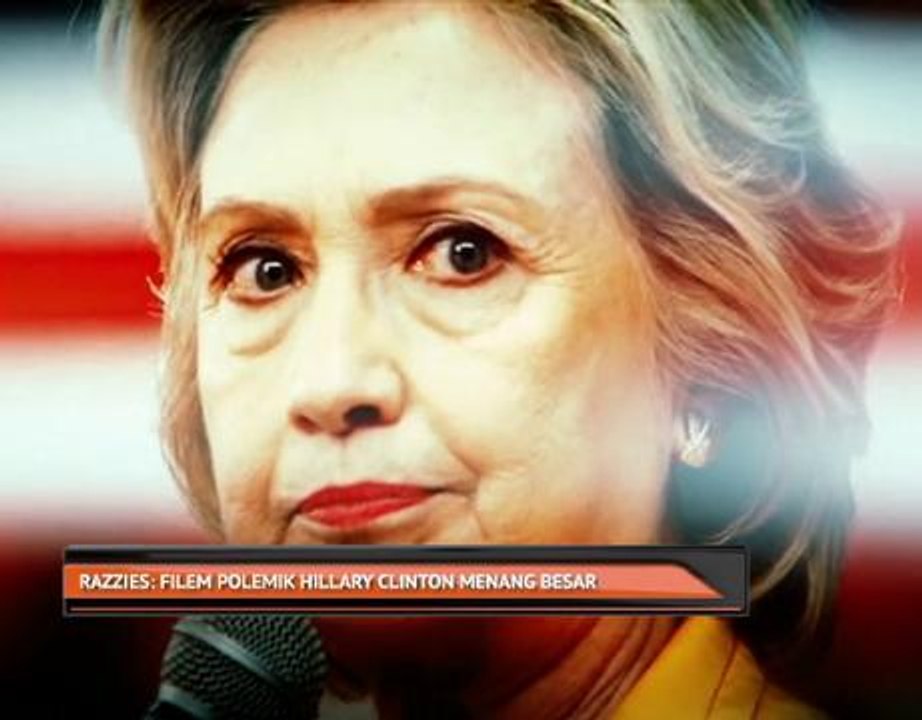 Razzies: FIlem polemik Hillary Clinton menang besar