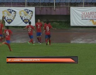 JDT II bangkit tewaskan UITM FC