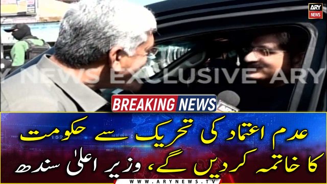 We will end the govt with a no-confidence motion, says CM Sindh Murad Ali Shah