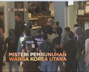 Fokus Hari Ini 8 Malam: Misteri pembunuhan Kim Jong Nam