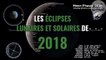 Eclipse solaire et éclipse de lune : calendrier 2018