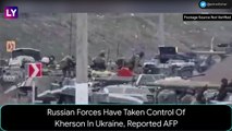 Kherson, First City To Fall To Russian Forces, Fighting Intensifies In Mariupol, Kyiv