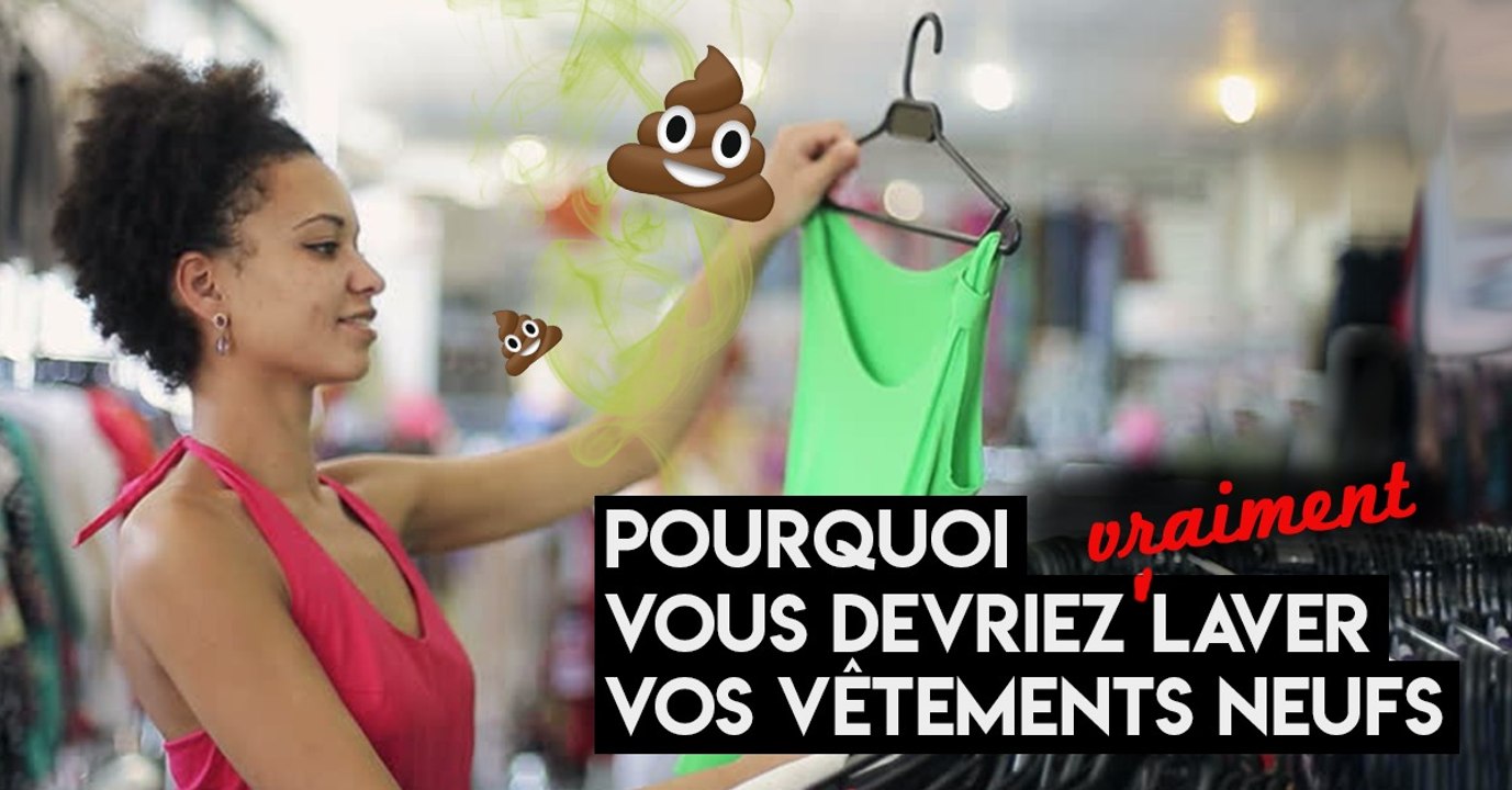 Voilà pourquoi vous devriez vraiment laver vos vêtements neufs avant de les porter