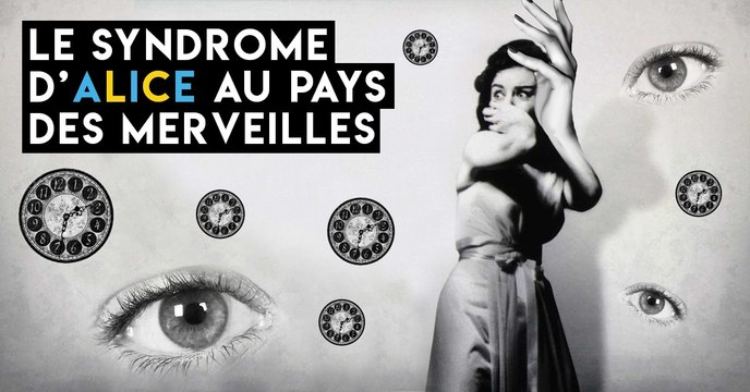 Le syndrome d'Alice au pays des merveilles, cette étrange maladie qui déforme votre perception de la réalité