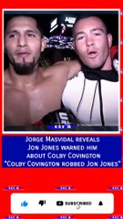 UFC 272 : Jorge Masvidal reveals Jon Jones warned him about Colby Covington "Colby Covington robbed Jon Jones"