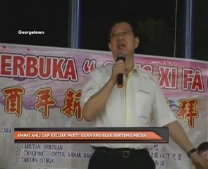 Empat ahli DAP keluar parti: Guan Eng elak bertemu media