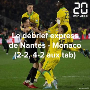 FC Nantes - AS Monaco : Le debrief du match