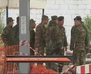 Bom perang dunia ke-2 ditemui, 75,000 dipindahkan