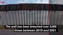 Trump’s ‘Impenetrable’ Wall Has Been Breached Thousands of Times