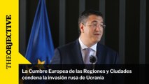 La Cumbre Europea de las Regiones y Ciudades condena la invasión rusa de Ucrania