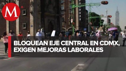 Protestan trabajadores de nómina 8 en Eje Central