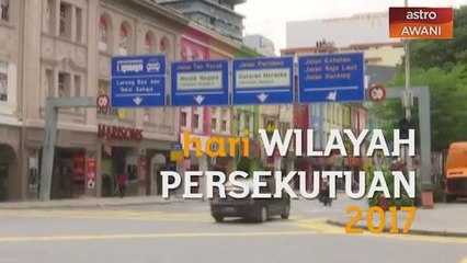 Hari Wilayah Persekutuan 2017