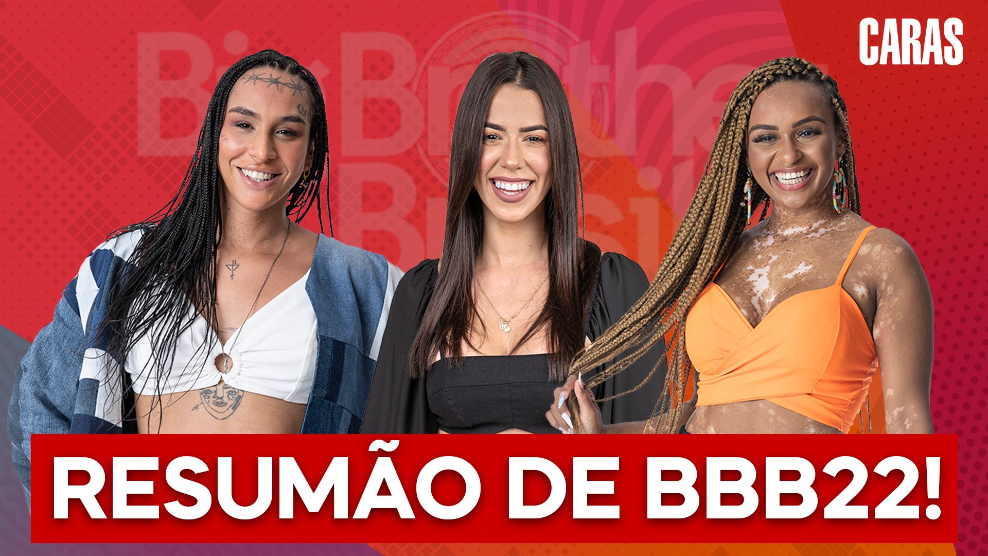 BBB: SAIBA TUDO QUE ROLOU DURANTE A SEMANA NA CASA MAIS VIGIADA DO PAÍS (2022)
