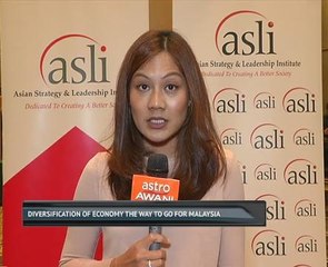 Diversification of economy the way to go for Malaysia