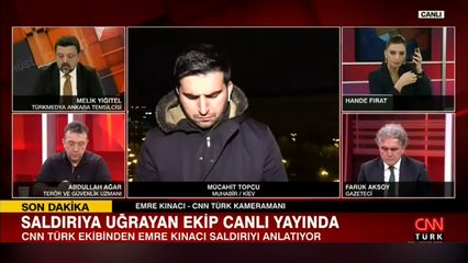CNN TÜRK ekibi saldırı anlarını anlattı