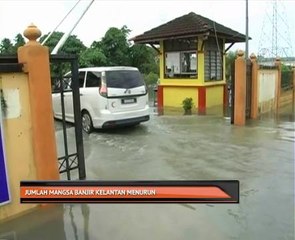 Jumlah mangsa banjir Kelantan menurun