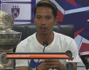 Piala Sumbangsih 2017: JDT fokus catat hatrik