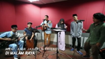 ERAkustik Raya Aizat, Amir Jahari & Friends - Di Malam Raya