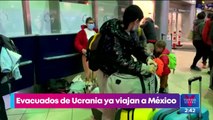 Evacuados de Ucrania ya viajan a México