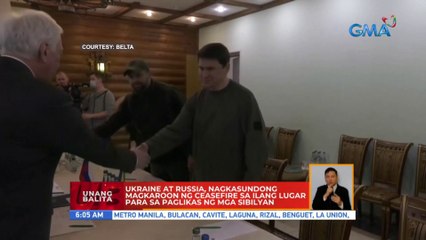 Ukraine at Russia, nagkasundong magkaroon ng ceasefire sa ilang lugar para sa paglikas ng mga sibilyan | UB