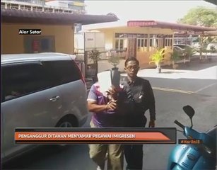 Penganggur ditahan menyamar Pegawai Imigresen