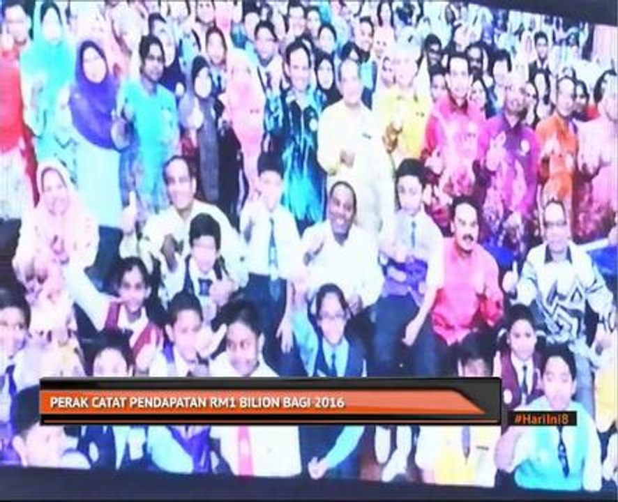 Perak catat pendapatan RM1 bilion bagi 2016.