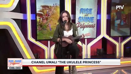 PERFORMER OF THE DAY | Chanel Umali "The Ukulele Princess"