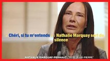 Nathalie Marquay sort du silence et adresse un message à Jean-Pierre Pernaut
