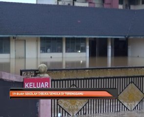 59 buah sekolah dibuka semula di Terengganu