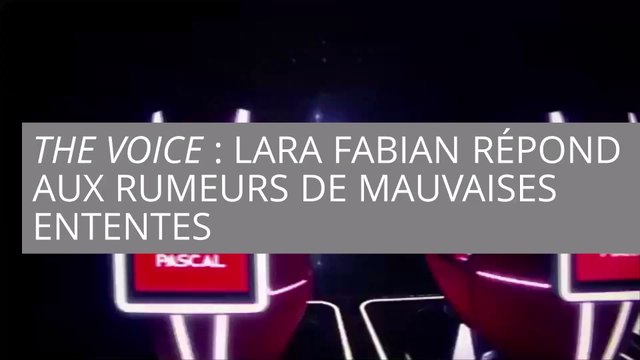 The Voice : mauvaise ambiance entre les coachs ? Lara Fabian répond