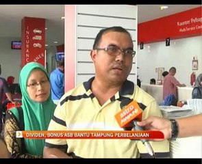 Dividen, bonus ASB bantu tampung perbelanjaan