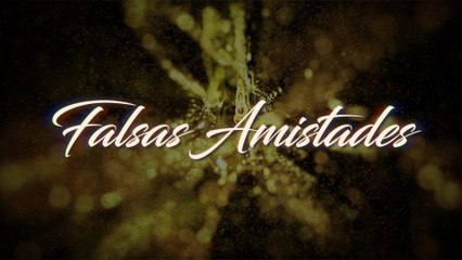 Angel Montoya - Falsas Amistades