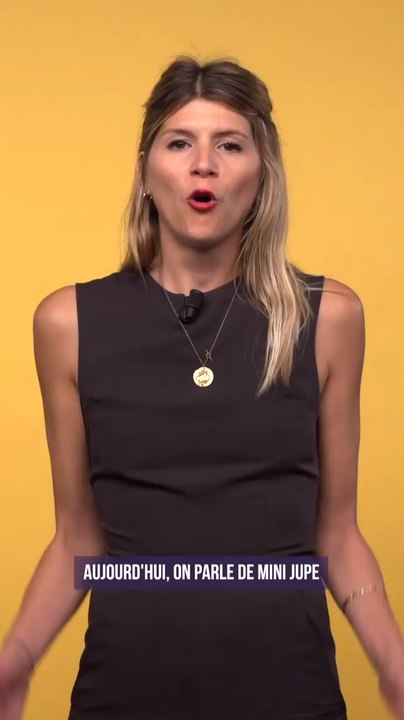 Quelle est la drôle d'histoire qui se cache derrière la mini-jupe ?