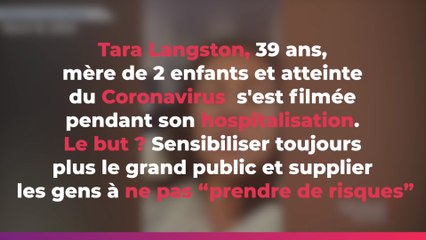 Cette femme atteinte du coronavirus supplie les gens de ne pas prendre de risques (VIDÉO)