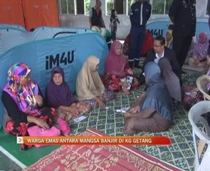 Warga emas antara mangsa banjir di Kampung Getang